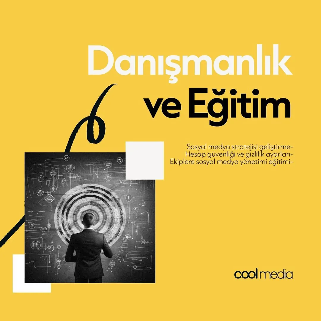 Danışmanlık ve Eğitim — Sosyal Medya